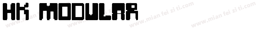 HK Modular字体转换